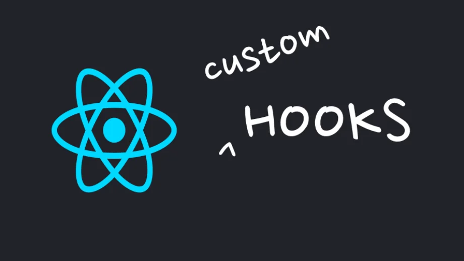 How to write your own custom React hooks